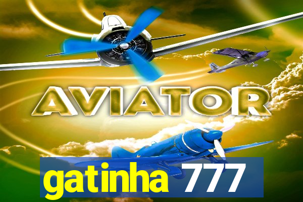 gatinha 777